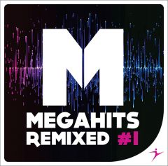 MEGAHITS REMIXED #1