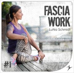 FASCIA WORK #1