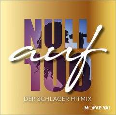 NULL AUF 100 Der Schlager Hitmix