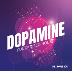 DOPAMINE Funky Disco House